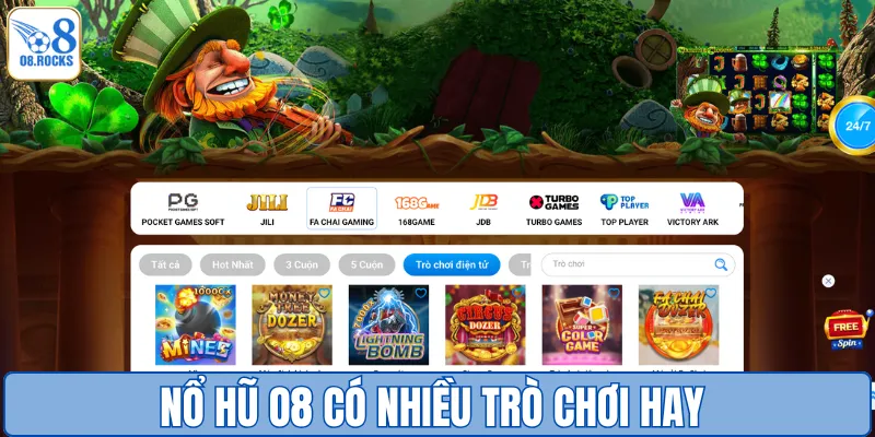 Nổ hũ O8 có nhiều trò chơi hay
