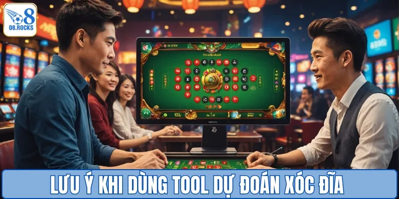 Dùng tool dự đoán xóc đĩa sao cho đúng? Những điểm phải lưu ý