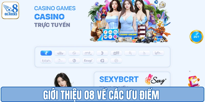 Giới thiệu O8 về các ưu điểm