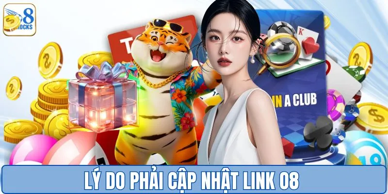 Lý do phải cập nhật link vào O8 mới nhất