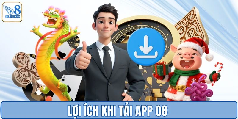 Nhiều tiện ích vượt trội từ việc tải app O8